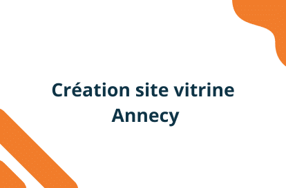 Création site vitrine Annecy