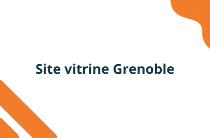 Créateur de site vitrine à Grenoble