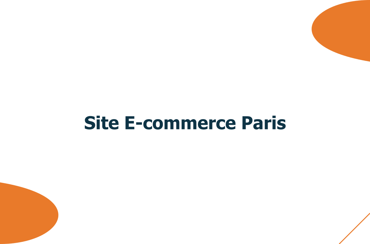 Création de site e-commerce à Paris : vendre en ligne sans se perdre dans la technique