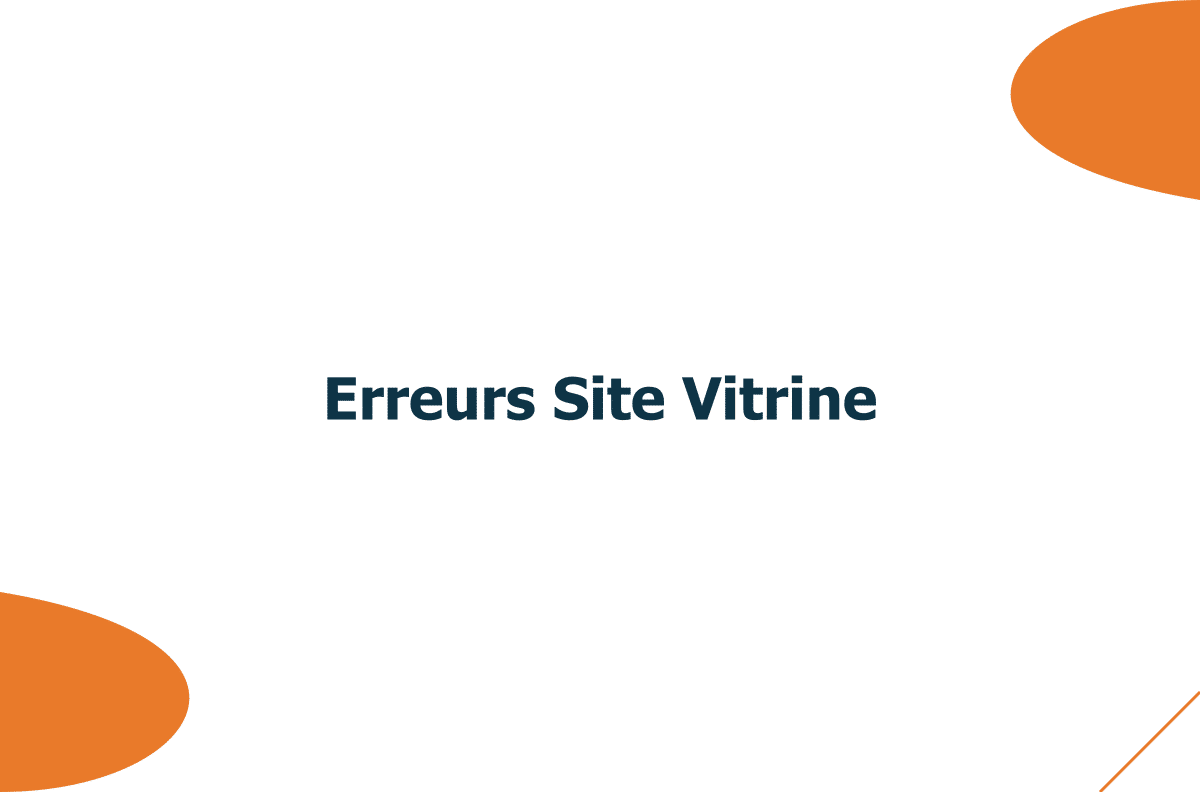 Les erreurs à éviter quand on crée un site vitrine