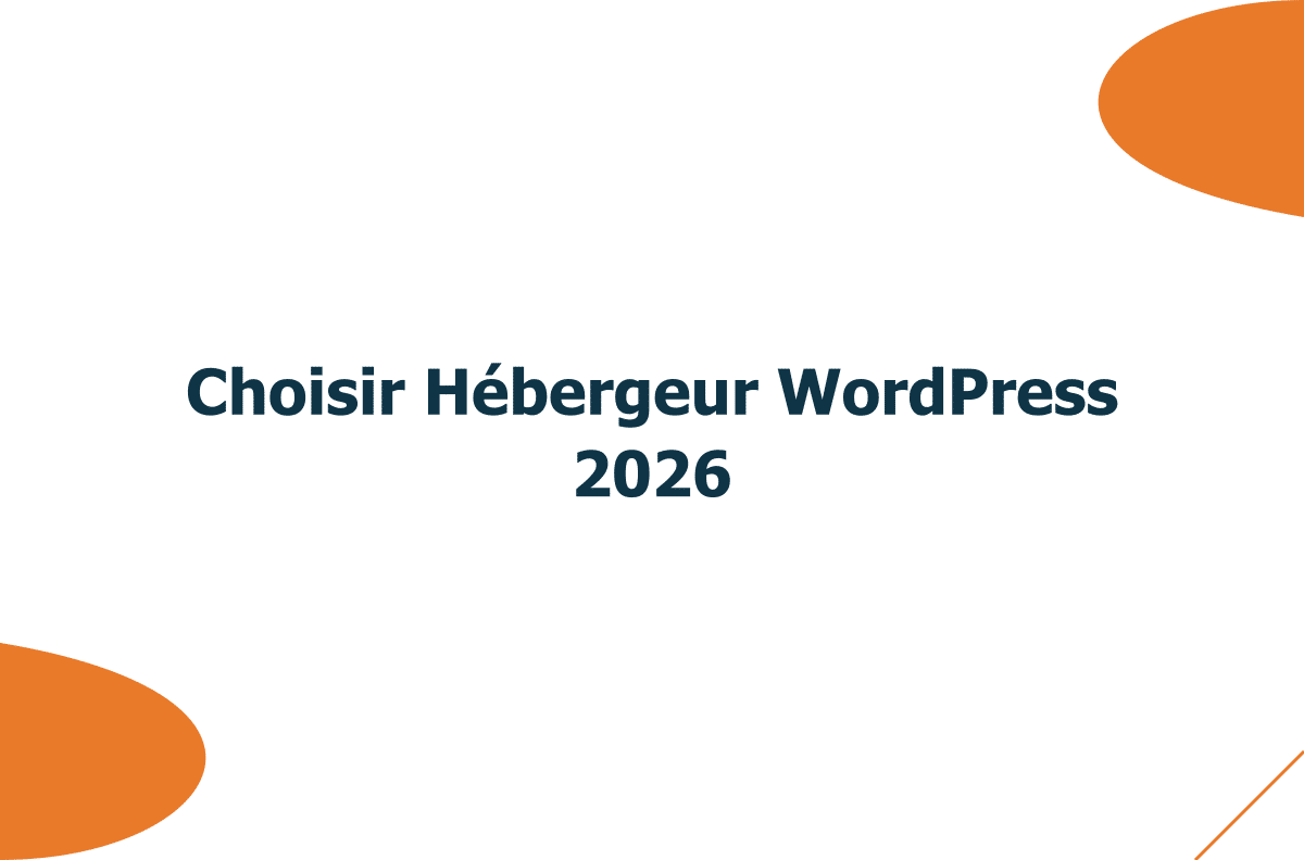 Comment choisir son hébergeur WordPress en 2026 : guide sans pub déguisée