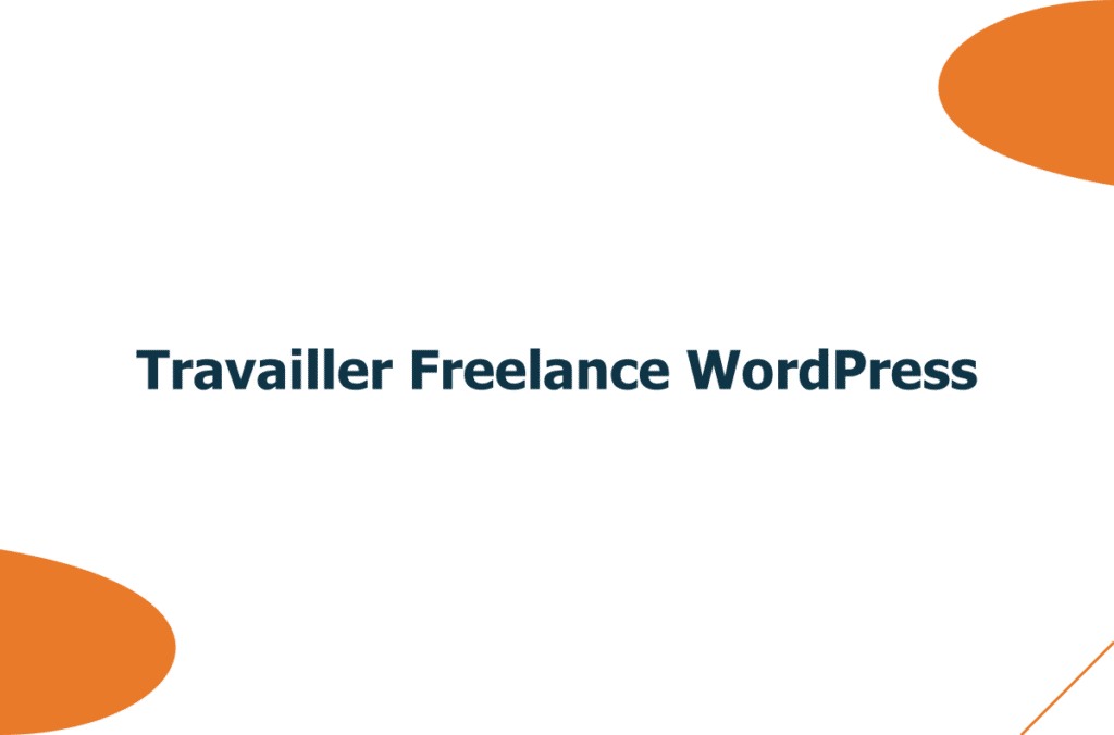 Travailler avec un freelance WordPress : ce qui change vraiment