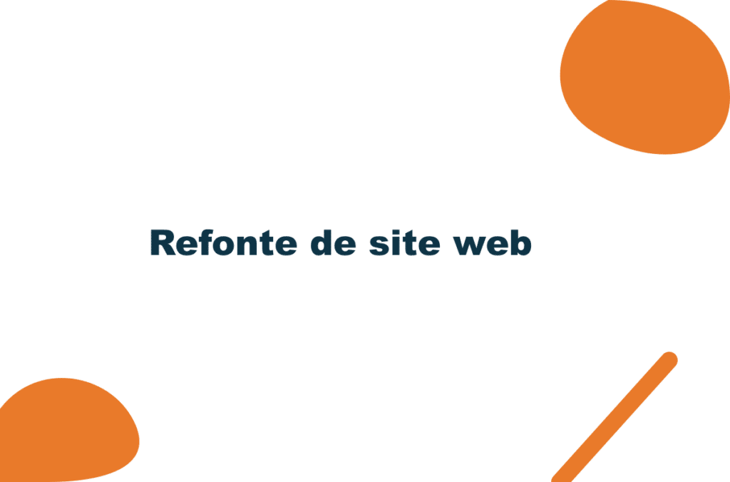 Refonte de site web : quand ça vaut le coup (et quand non)